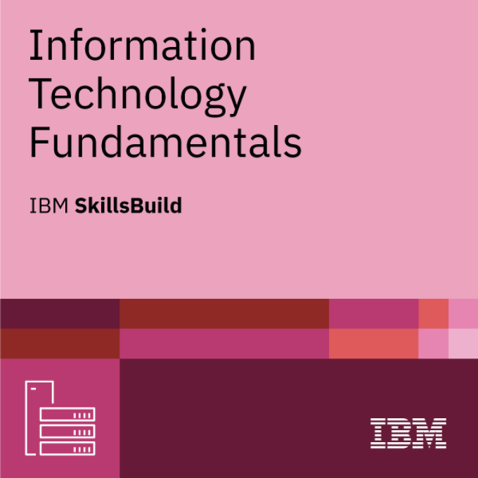 شارة Information Technology Fundamentals من IBM SkillsBuild
